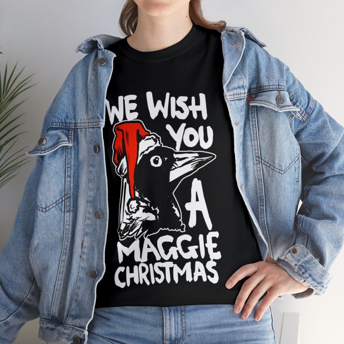 Funny Magpie Christmas  T-Shirt with Magpie Quote, Australian Christmas Themed Magpie Tee with Quote "We Wish You a Maggie Christmas"