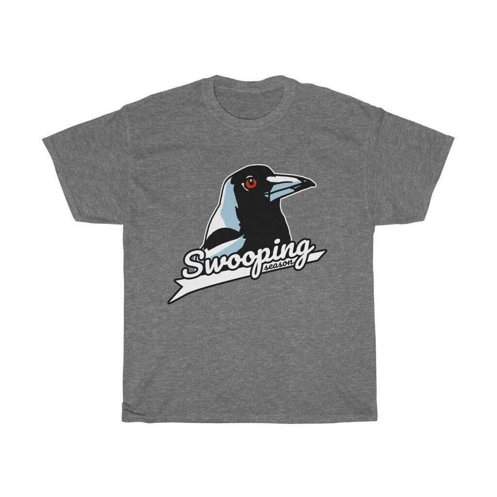 Swooping Magpie T-Shirt with Magpie Quote, Magpie Swooping Tee Based Funny Magpie Meme, Swooping Spring Season Magpie Tee
